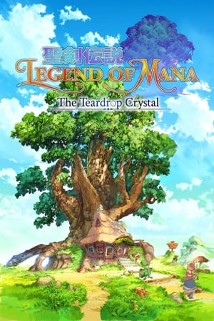 Legend of Mana -The Teardrop Crystal - Saison 1 [WEBRiP 720p] | VOSTFR
                                           